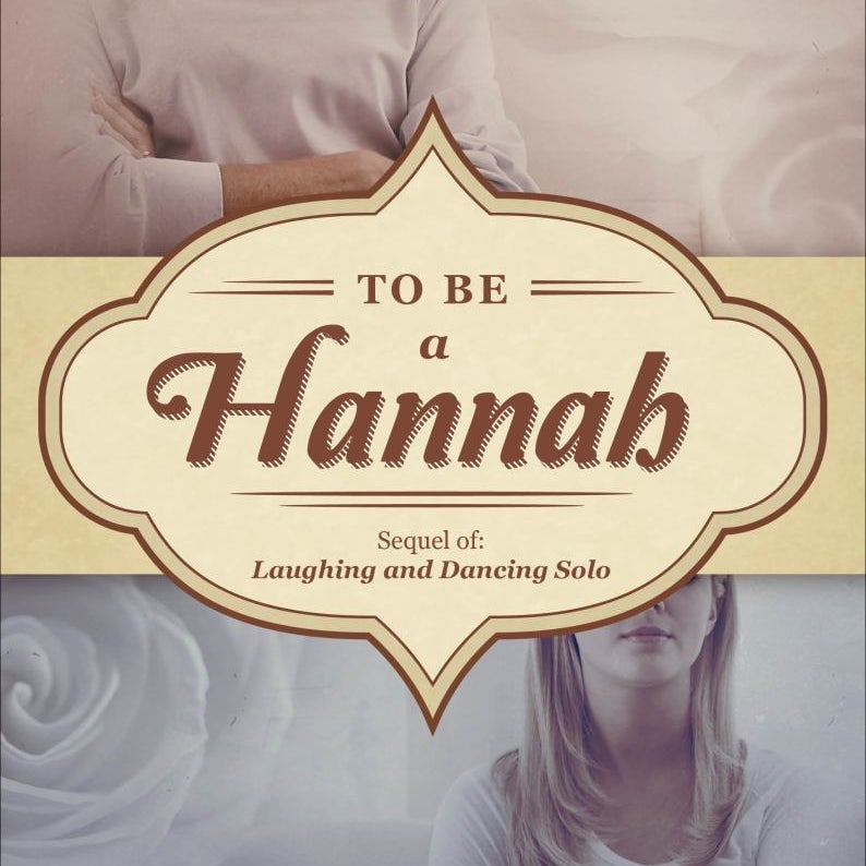 To Be a Hannah