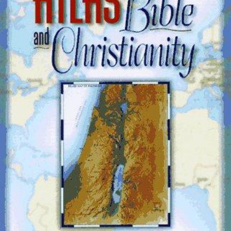 Atlas of the Bible and Christianity