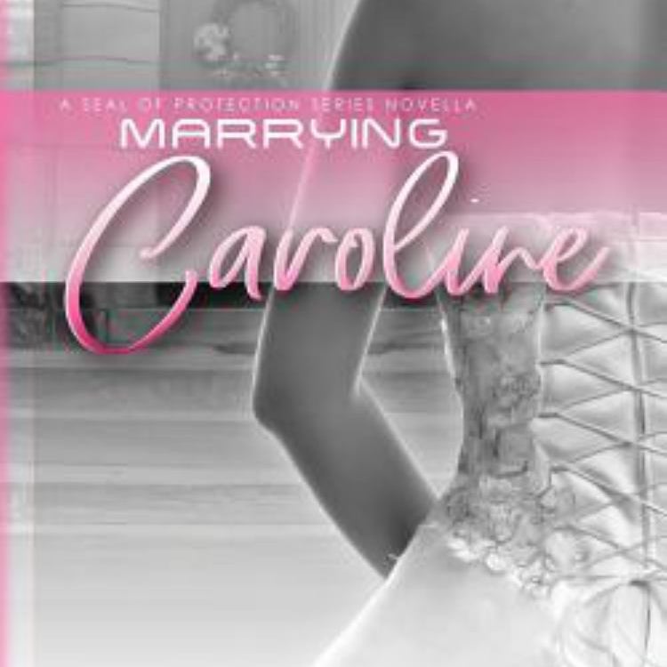 Marrying Caroline