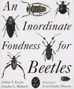 An Inordinate Fondness for Beetles