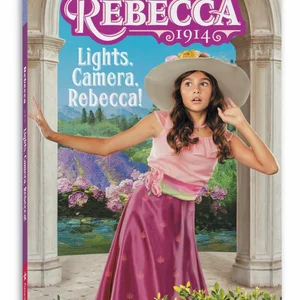 Rebecca: Lights, Camera, Rebecca!