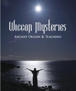 The Wiccan Mysteries