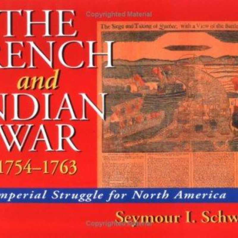French and Indian War, 1754-1763