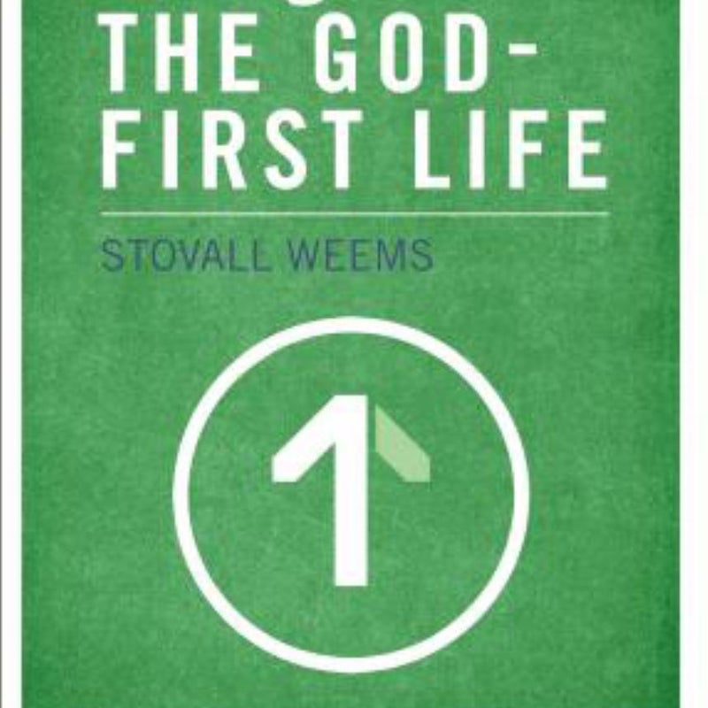 Living the God-First Life