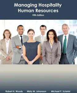 Managing Hospitality Human Resources