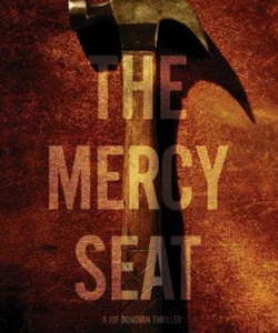 The Mercy Seat