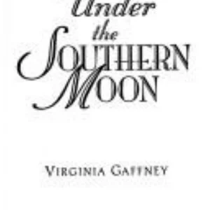Under the Southern Moon