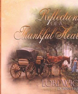 Reflections of a Thankful Heart