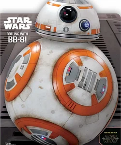 Star Wars: Rolling with BB-8!