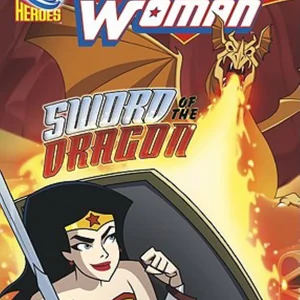 Wonder Woman: Sword of the Dragon