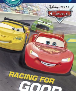 Racing for Good (Disney/Pixar Cars)
