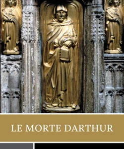 Le Morte Darthur