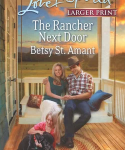 The Rancher Next Door