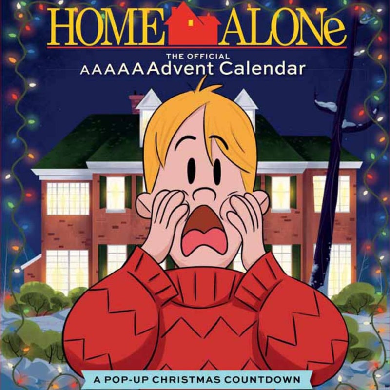 Home Alone: the Official AAAAAAdvent Calendar (2021 Advent Calendar)