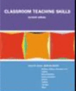 Classroom Teaching Skills