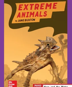 Reading Wonders Leveled Reader Extreme Animals: ELL Unit 2 Week 4 Grade 4