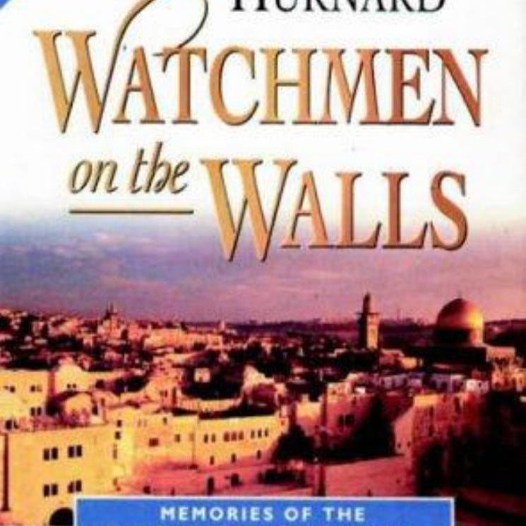 Watchman on the Walls