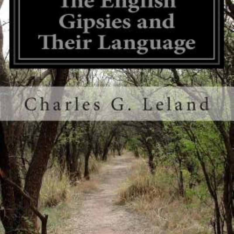 The English Gipsies and Their Language