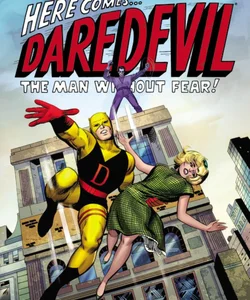 Daredevil Epic Collection: the Man Without Fear