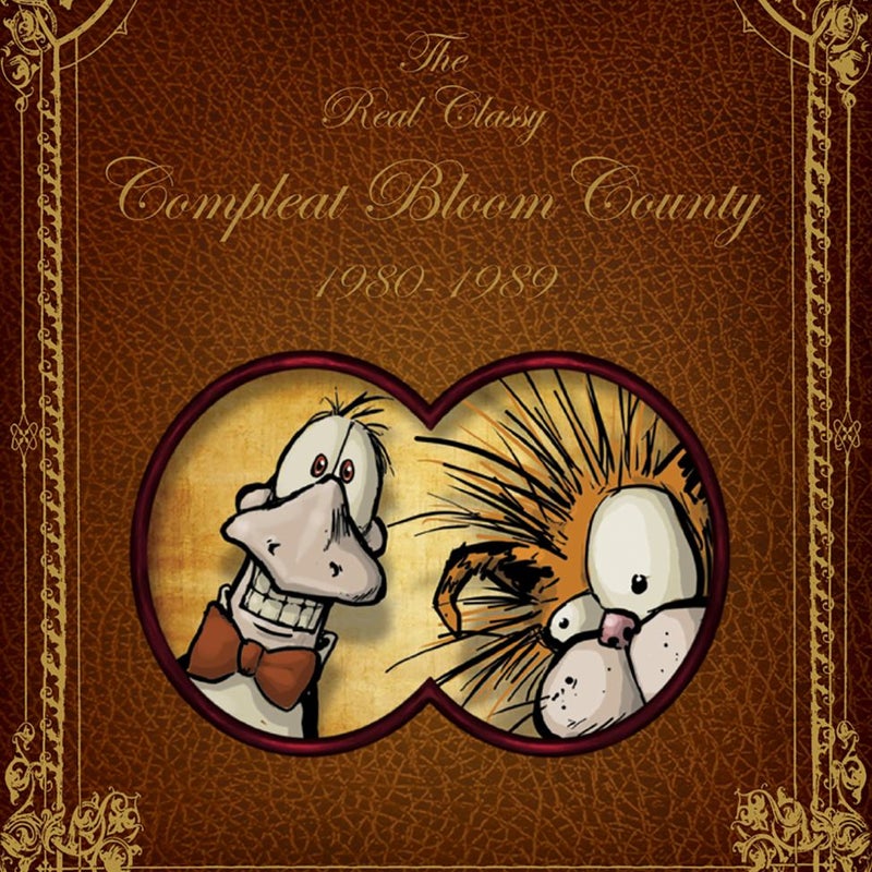 Bloom County: Real, Classy, and Compleat: 1980-1989