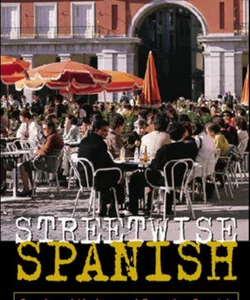 Streetwise Spanish (Book Only)