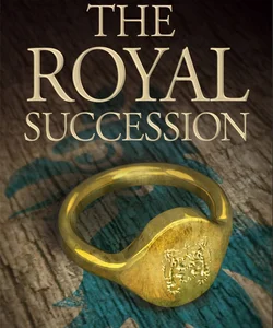 The Royal Succession (the Accursed Kings, Book 4)
