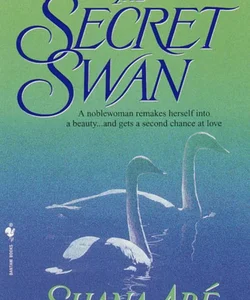 The Secret Swan