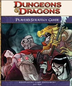 Dungeons and Dragons Player's Strategy Guide