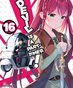 The Devil is a Part-Timer! Light Novel Series to End in 21st