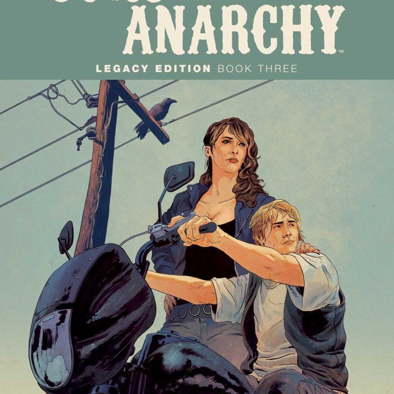 Sons of Anarchy Legacy Edition Book Three