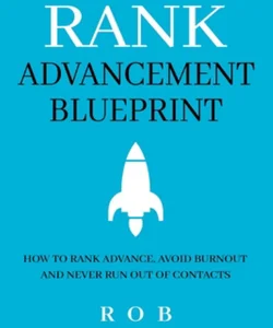 Your Rank Advancement Blueprint