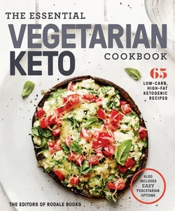 The Essential Vegetarian Keto Cookbook