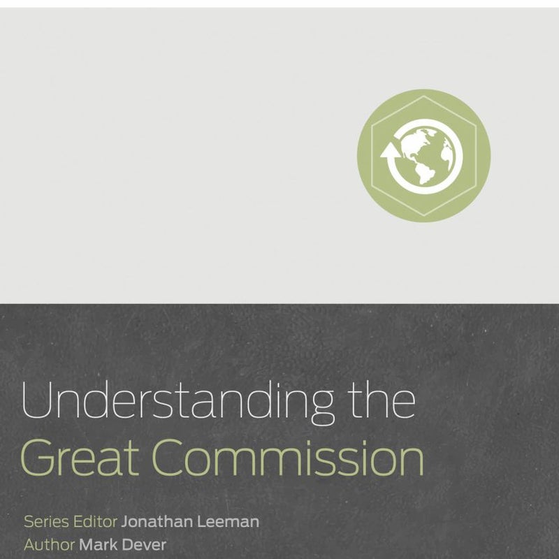 Understanding the Great Commission