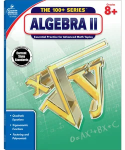 Algebra II, Grades 8 - 10