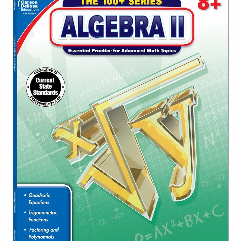 Algebra II, Grades 8 - 10