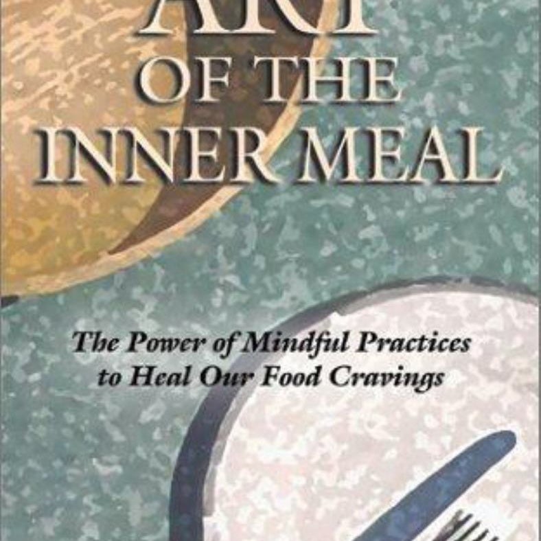 Art of the Inner Meal