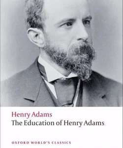 The Education of Henry Adams