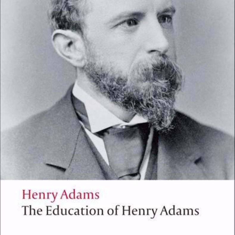 The Education of Henry Adams