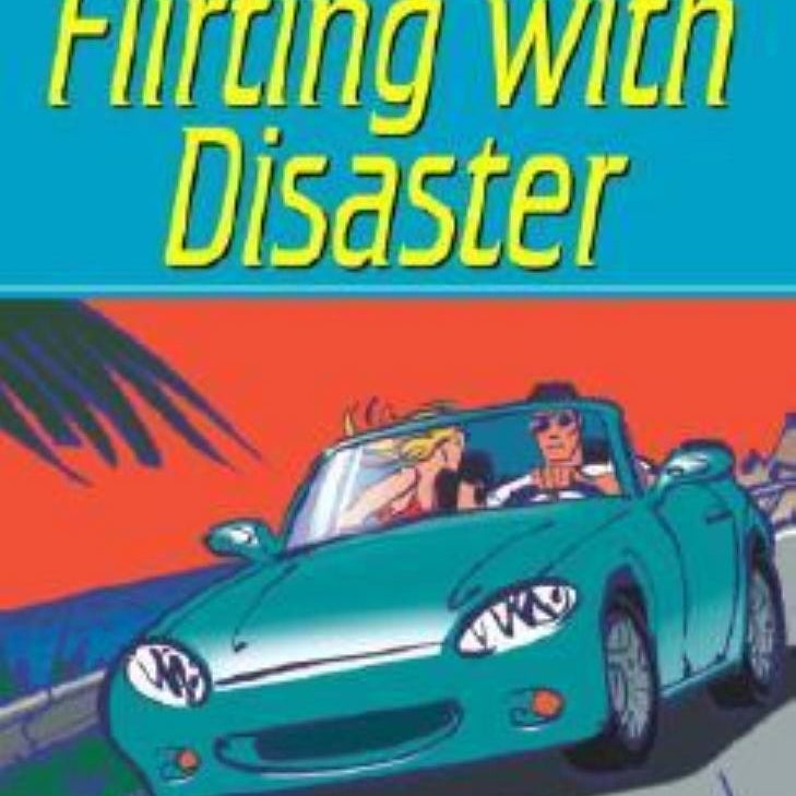 Flirting with Disaster