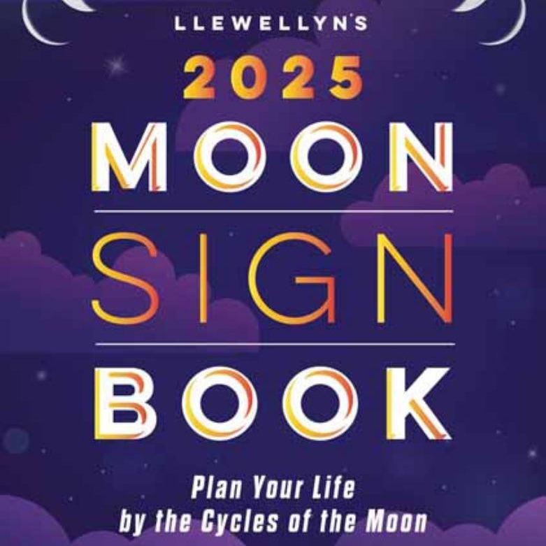 Llewellyn's 2025 Moon Sign Book