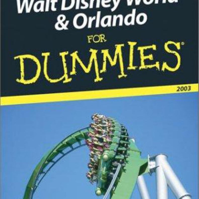 Walt Disney World and Orlando for Dummies 2003