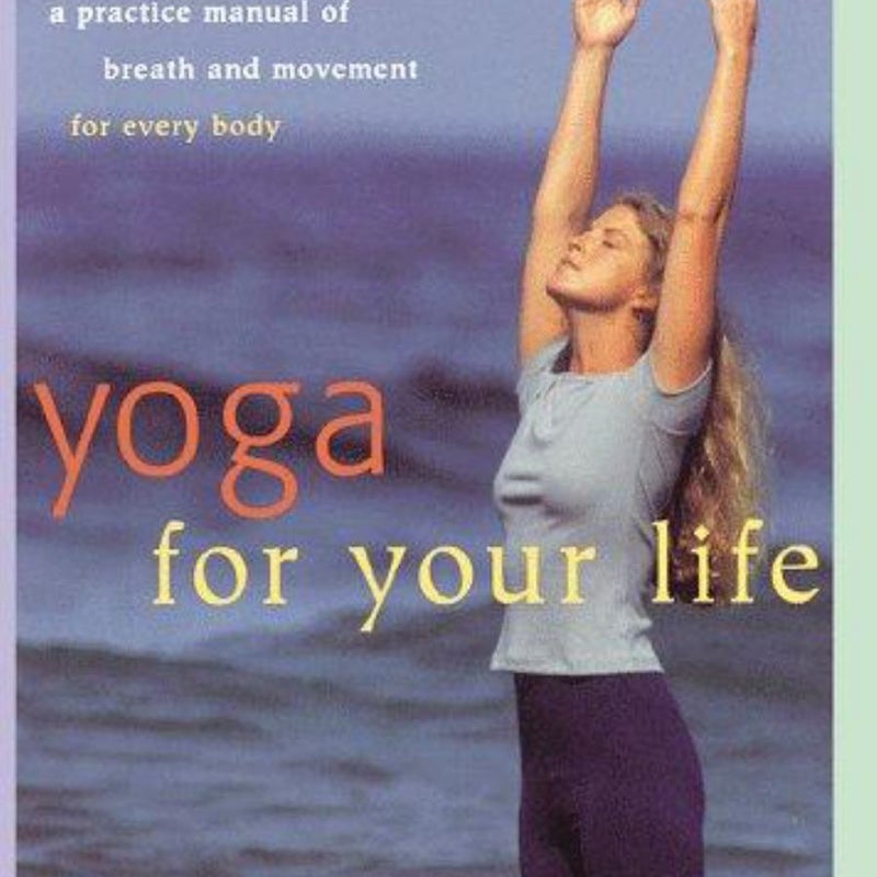 Yoga for Your Life