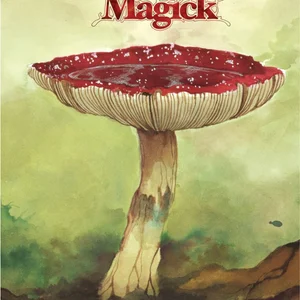 Mushroom Magick