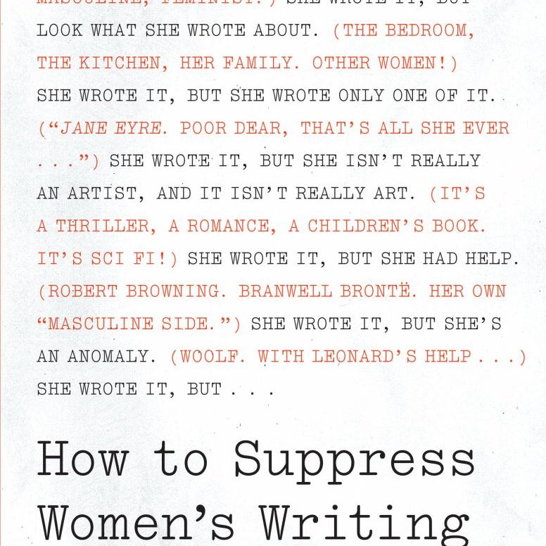 How to Suppress Women's Writing