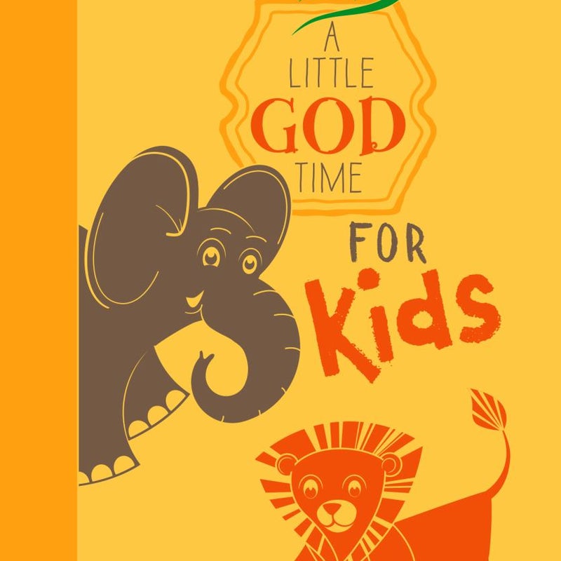 A Little God Time for Kids