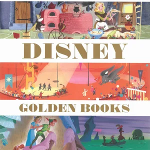 The Art of the Disney Golden Books