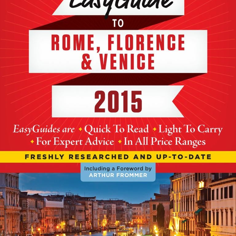 Frommer's EasyGuide to Rome, Florence and Venice 2105