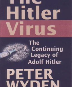 The Hitler Virus