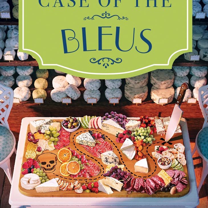 Case of the Bleus: a Cheese Shop Mystery