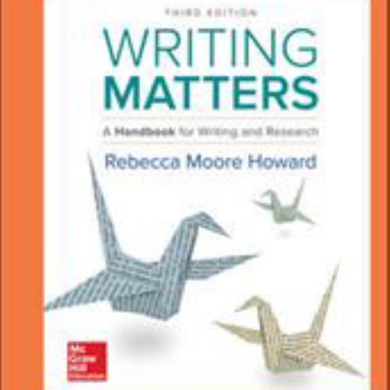 Writing Matters: a Handbook for Writing and Research (Comprehensive Edition with Exercises)